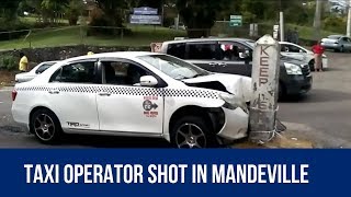 Taxi Operator Shot In Mandeville [upl. by Aivek]