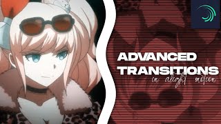 ADVANCED TRANSITIONS TUTORIAL  Alight Motion [upl. by Allissa]