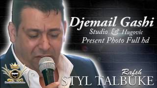 DJEMAIL 2016 NEW ♬ STYL TALBUKE 2  Sa Ka Dav Samo Jek Rat Tuja Te Ovav  Offical By STUDIOHUGOVIC [upl. by Namzaj955]