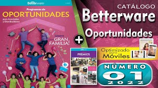 BETTERWARE OPORTUNIDADES 1 2022  CATÁLOGO DE PREMIOS 1 BETTERWARE 2022 [upl. by Atteiluj]