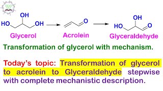 Glycerol to Glyceraldehyde conversion via Acrolein as intermediate by acid catalyzed pathway [upl. by Antebi]