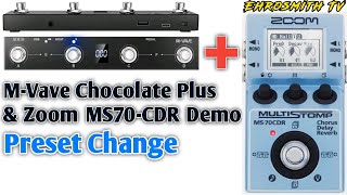 How to Use MVave Chocolate Plus MIDI  Zoom MS70CDR Preset Change Demo [upl. by Godber981]