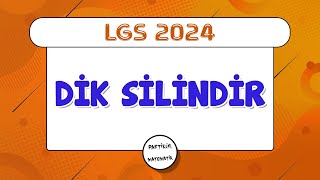 Dik Dairesel Silindir ve Alanı  LGS 2024  8Sınıf Matematik [upl. by Hillel694]