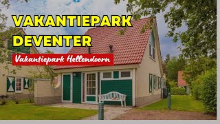 Vakantiepark Deventer  Vakantiepark Hellendoorn [upl. by Aetnahc]