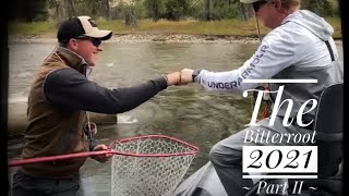 Fly Fishing the Bitterroot 2021 Part II [upl. by Cato]