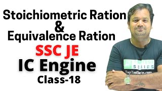 Stoichiometric Ratio amp Equivalence ratio Hindi IC Engine SSC JE Class 18 [upl. by Einaeg156]