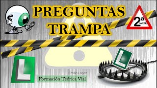 PREGUNTAS TRAMPA 2ª PARTE 🤯🚧 CARNET DE CONDUCIR TEÓRICO PERMISO B DGT [upl. by Oibirot675]