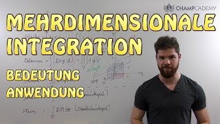 Mehrdimensionale Integration  Bedeutung  Anwendung [upl. by Gibbs]