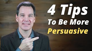 Persuasion is an Art Not a Science amp 4 Tips to Be More Persuasive [upl. by Eelynnhoj]