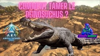 COMMENT TAMER LE DEINOSUCHUS  SUR ARK ASCENDED [upl. by Boak]