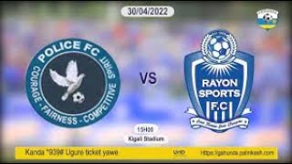 🔴LIVE RAYON SPORTS VS POLICE FC [upl. by Rivi829]