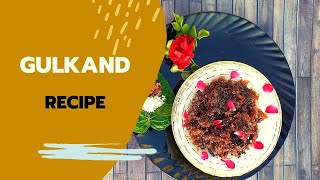 Gulkand Original Recipe from ROSE FLOWERS [upl. by Nwadahs]