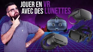 Les casques VR Réalité Virtuelle avec des lunettes de vue Accessoires indispensables [upl. by Andee]