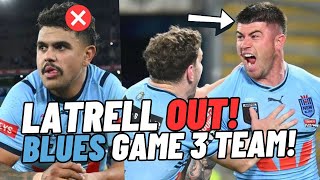 Latrell Mitchell OUT Can The NSW Blues ACTUALLY Win Game 3 [upl. by Yztim]