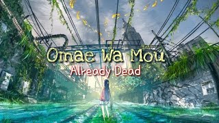 Nightcore  Omae Wa Mou English Translate Prod ​deadman 死​人 [upl. by Clea]