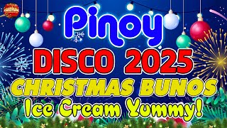 PASKONG PINOY BEST TAGALOG CHRISTMAS SONGS MEDLEY 2025🎁CHRISTMAS SONGS DISCO MEDLEY 2025 pinoy [upl. by Almeeta]