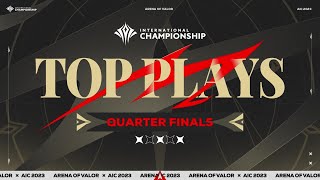 Top Play Quarter Finals AIC 2023  Garena AOV Arena of Valor [upl. by Saul]