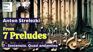 Anton Strelezki 7 Preludes 7  Sostenuto Quasi andantino [upl. by Atteniuq]