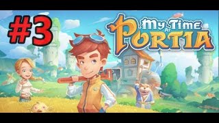 My Time at Portia 3 Gün Gameplay My Time at Portia Oynanış My Time at Portia Walkthrough [upl. by Nalaf]