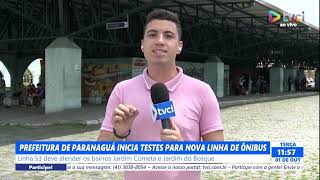 PREFEITURA DE PARANAGUÁ INICIA TESTES PARA NOVA LINHA DE ÔNIBUS [upl. by Sayed875]