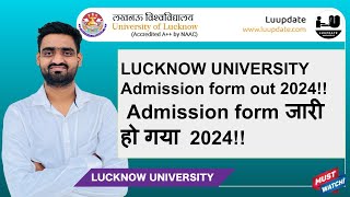 Lucknow University Admission form 2024 out LU Entrance Exam 2024  UG PG  admission form 2024 [upl. by Damalis]