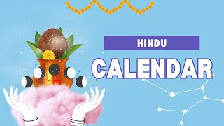 Hindu Calendar  Panchang  Hindu Months  Hindu Festivals [upl. by Aeneas]