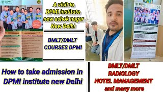 A visit to DPMI institute new Ashok nagar new Delhi dmltbmlt course HM course Radiology course [upl. by Dnartreb]