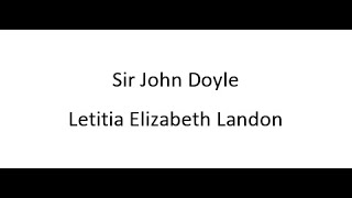 Sir John Doyle  Letitia Elizabeth Landon [upl. by Anilrahc]