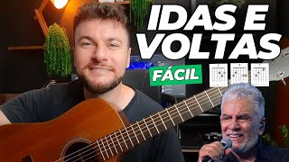 Idas e Voltas  Matogrosso amp Mathias  Como tocar no VIOLÃO 🎸 [upl. by Igic826]