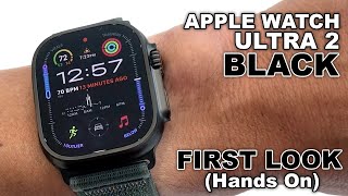 Apple Watch Ultra 2 Black 2024 Version First Look amp Review  Hands On [upl. by Janeta]