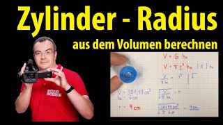 Zylinder  Radius oder Durchmesser aus dem Volumen berechnen  Lehrerschmidt  einfach erklärt [upl. by Crofton]