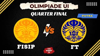 FISIP vs FT  Quarter Final  Putra  Olim UI 2024  YBID [upl. by Oralee]