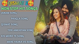 Qismat 2 Movie All Songs 2021  Qismat 2 audio jukebox  Qismat 2 All Songs  Qismat Songs [upl. by Adav943]