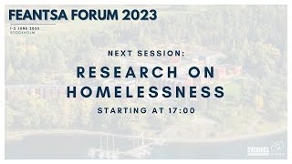 FEANTSA Forum 2023  Research on Homelessness [upl. by Enialem]