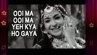 OOI Ma OOI Ma YEH Kya Ho Gayaред With lyrics 1963редParasmaniред Geetanjaliред Lata Mangeshkar [upl. by Alul]