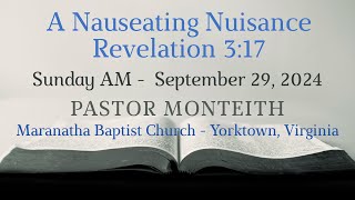 A Nauseating Nuisance  Pastor Bob Monteith  09292024 AM [upl. by Liana]