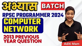 RPSC Programmer 2024  Previous Year Questions 2013 Class 04 by Aditi Mam [upl. by Cahilly]