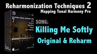 Reharmonization Techniques 2 Killing me softly original amp reharm [upl. by Barfuss]