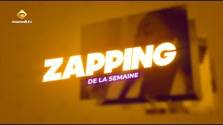 ZAPPING de la Semaine [upl. by Nyrehtac]