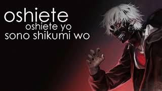 Tokyo Ghoul  Unravel Lyrics 2019 [upl. by Auqenahc]