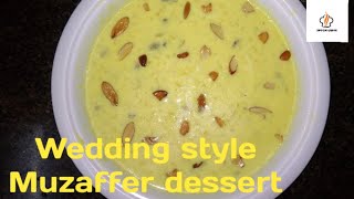 Wedding style Muzaffar dessert  Muzaffar recipe  How to make Muzaffar recipe [upl. by Aicener]