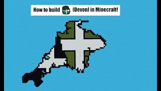 How to Build DevonUK County in Minecraft [upl. by Gradey]