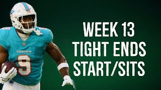 Tight Ends StartsSits Every Matchup Week 13 Fantasy Football 2024 [upl. by Martell]