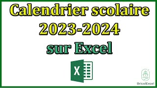 Calendrier scolaire 2023 2024 Excel gratuit [upl. by Aulea]