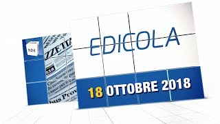 Rassegna Stampa 18 Ottobre 2018 A Cura di Giovanni Scandiffio [upl. by Kcor]