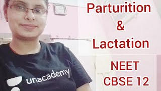 Parturition and Lactation physiology class 12 NEET  Human Reproduction BIOLOGY [upl. by Yffat]