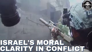 ISRAELS MORAL CLARITY IN CONFLICT [upl. by Yrol362]