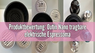 Produktbewertung Outin Nano tragbare elektrische Espressomaschine CampingKaffeemaschine Selbster [upl. by Agnizn]