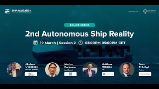 BS Group Virtual Conference 2nd Autonomous Ship Reality  Session 2 [upl. by Gross]