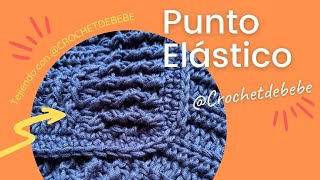 Punto Elástico al estilo crochetdebebe [upl. by Kip]